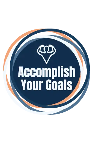 Accomplish your goals
